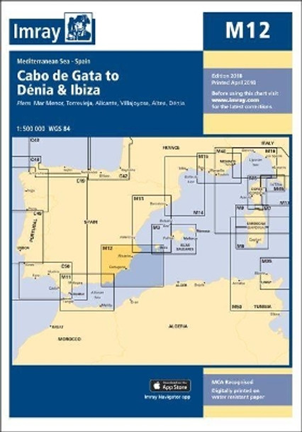 Imray Chart M12: Cabo de Gata to Denia and Ibiza by Imray 9781786790163