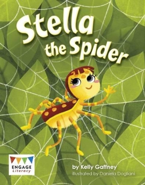 Stella the Spider by Daniella Dogliani 9781474729574