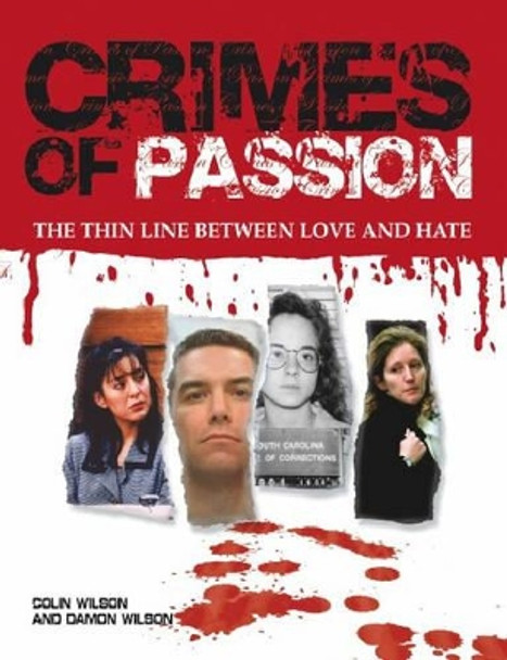 Crimes of Passion by Colin Wilson 9781844423200