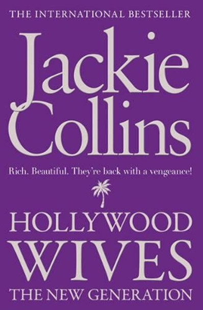 Hollywood Wives: The New Generation by Jackie Collins 9781849835220