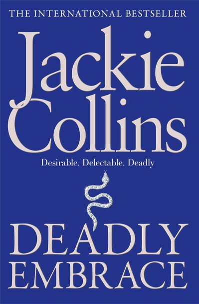 Deadly Embrace Jackie Collins 9781849835459