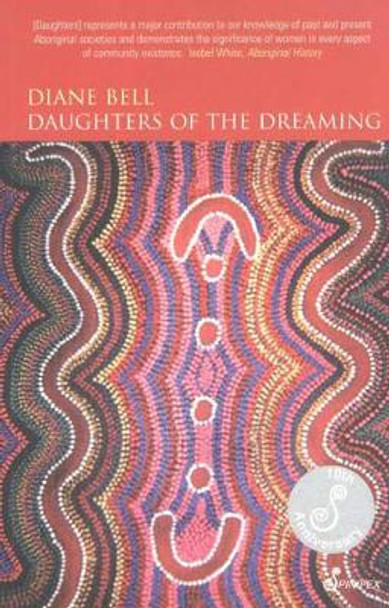 Daughters of the Dreaming by Diane Bell 9781876756154