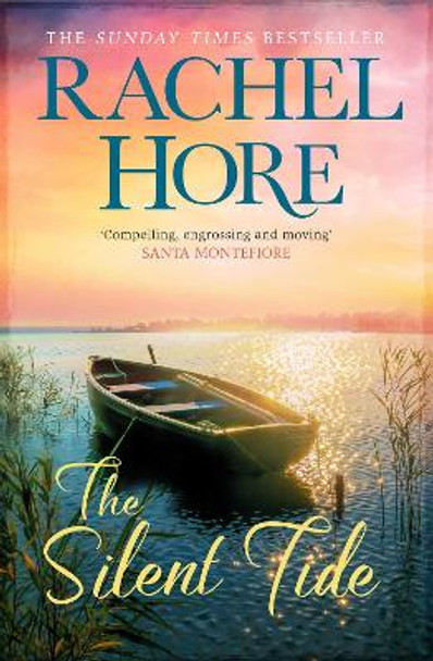 The Silent Tide by Rachel Hore 9781849832908