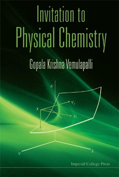 Invitation To Physical Chemistry (With Cd-rom) by Gopala Krishna Vemulapalli 9781848163010