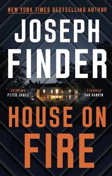 House on Fire by Joseph Finder 9781838930554