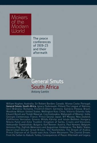 General Smuts: South Africa by A. Lentin 9781905791828