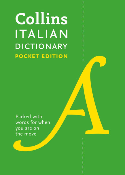 Collins Italian Pocket Dictionary: The perfect portable dictionary by Collins Dictionaries