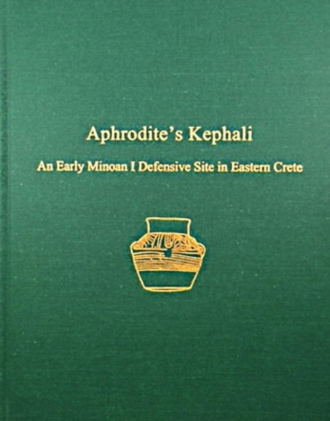 Aphrodite's Kephali by Philip P. Betancourt 9781931534710