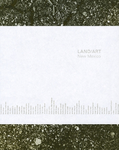 Land/Art: New Mexico by Lucy R. Lippard 9781934435175