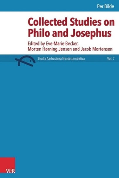 Collected Studies on Philo and Josephus by Per Bilde 9783525540466