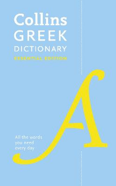 Collins Greek Essential Dictionary by Collins Dictionaries