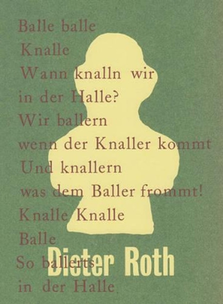 Dieter Roth: Balle Balle Balle by Sven Beckstette 9783863356521