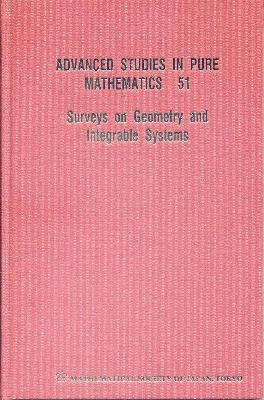 Surveys On Geometry And Integrable Systems by Martin A. Guest 9784931469464