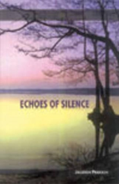 Echoes of Silence by Jagdish Prakash 9788120768857