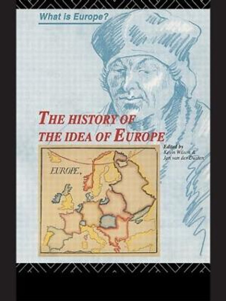 The History of the Idea of Europe by Jan Van der Dussen
