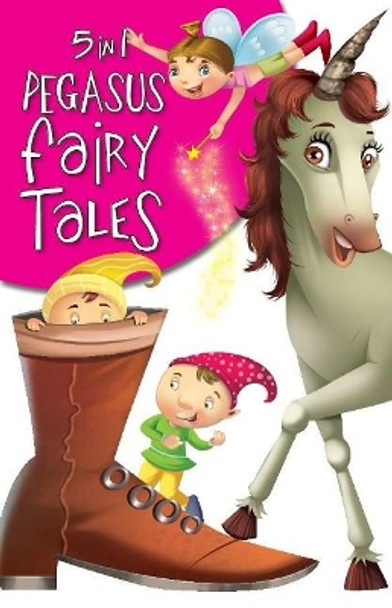 5 in 1 Pegasus Fairy Stories by Pegasus 9788131934302