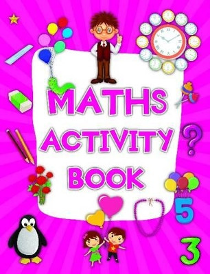 Maths Activity Book by Pegasus 9788131934371