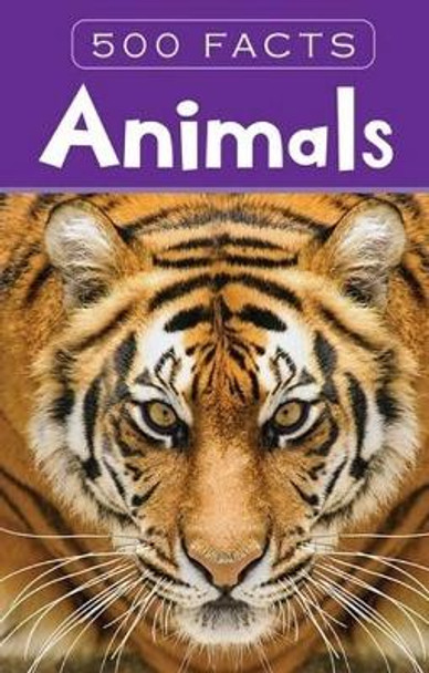 Animals - 500 Facts by Pegasus 9788131942048