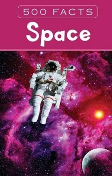 Space - 500 Facts by Pegasus 9788131942116
