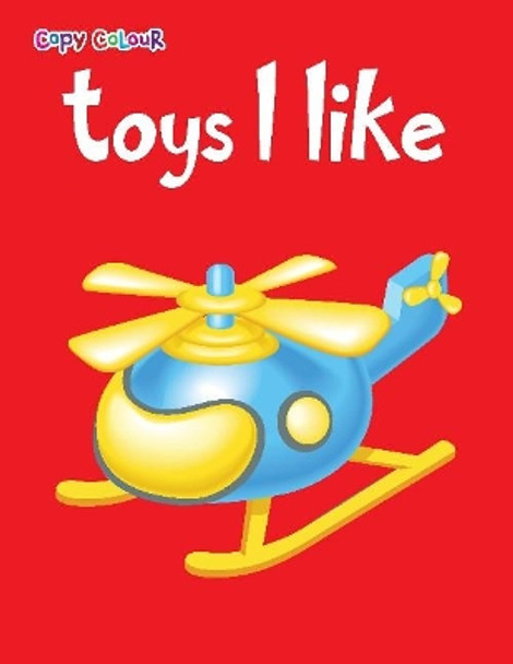 Toys I Like by Pegasus 9788131943106