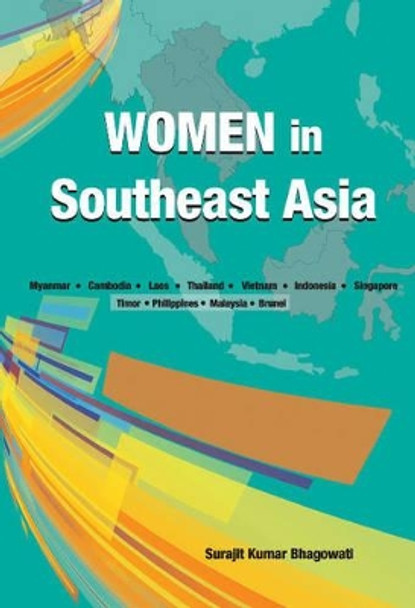 Women in Southeast Asia by Surajit Kumar Bhagowati 9788177083743