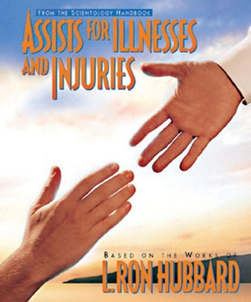 Assists for Illnesses and Injuries by L. Ron Hubbard 9788764928396