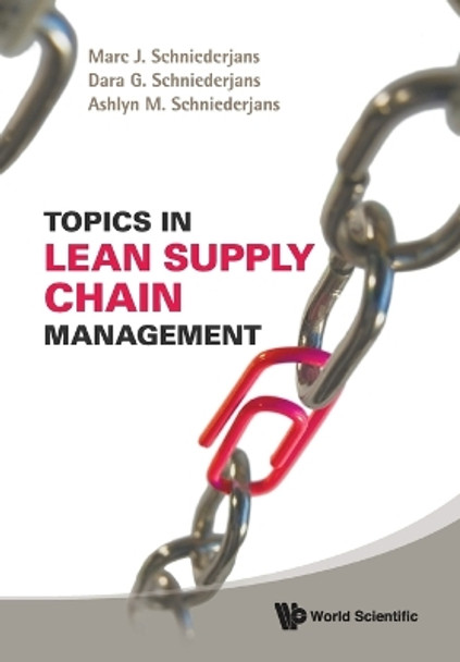 Topics In Lean Supply Chain Management by Marc J. Schniederjans 9789813203501