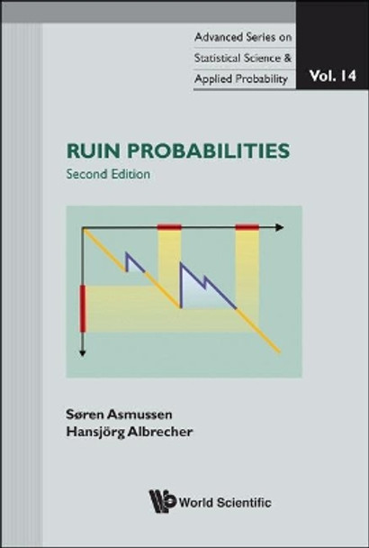 Ruin Probabilities by Soren Asmussen 9789813203617