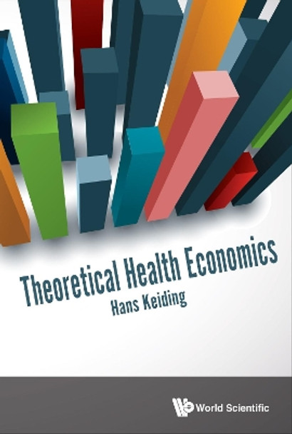 Theoretical Health Economics by Hans Keiding 9789813227811