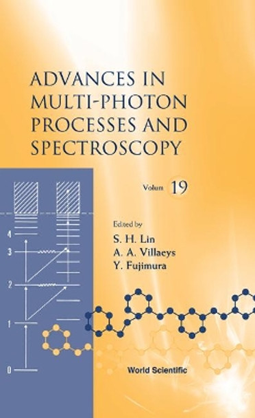 Advances In Multi-photon Processes And Spectroscopy, Volume 19 by Akira Terasaki 9789814293587