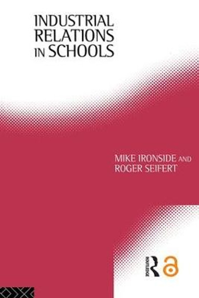 Industrial Relations in Schools by Roger V. Seifert