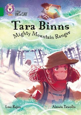 Tara Binns: Mighty Mountain Ranger: Band 15/Emerald (Collins Big Cat) by Lisa Rajan