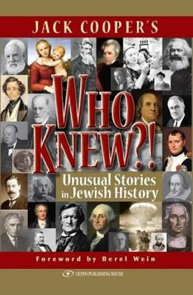 Who Knew?!: Unusual Stories in Jewish History by Jack Cooper 9789652294760