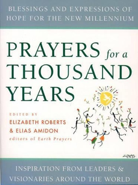 Prayers for a Thousand Years by Elizabeth Roberts 9780060668754