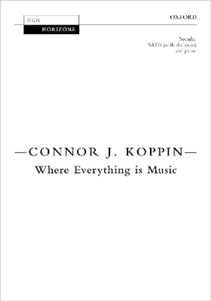 Where Everything is Music by Connor J. Koppin 9780193529007