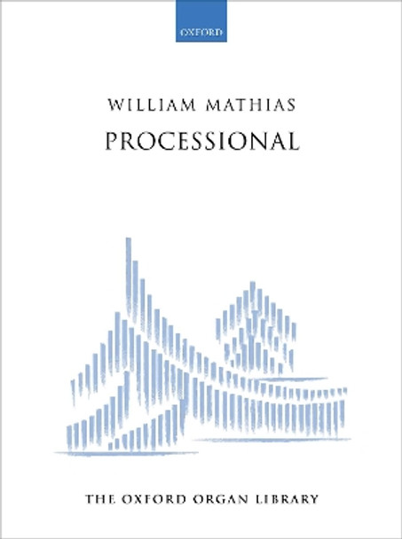 Processional by William Mathias 9780193369139