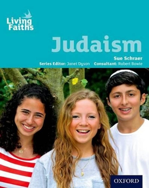 Living Faiths Judaism Student Book by Sue Schraer 9780198388982