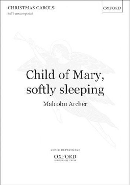 Child of Mary, softly sleeping by Malcolm Archer 9780193368804