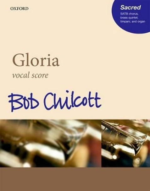 Gloria by Bob Chilcott 9780193404861