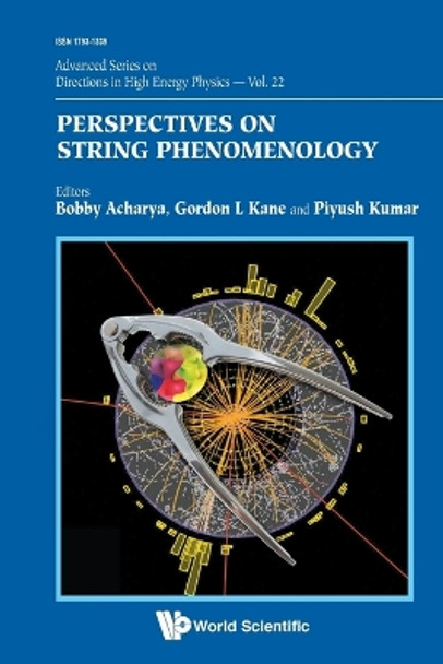 Perspectives On String Phenomenology by Gordon Kane 9789814641937