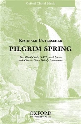 Pilgrim Spring by Reginald Unterseher 9780193866591