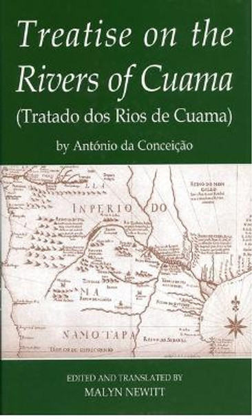 'Treatise on the Rivers of Cuama' by Antonio da Conceicao by Antonio da Conceicao 9780197264072