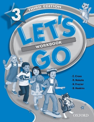 Let's Go: 3: Workbook by Elaine Cross 9780194394550