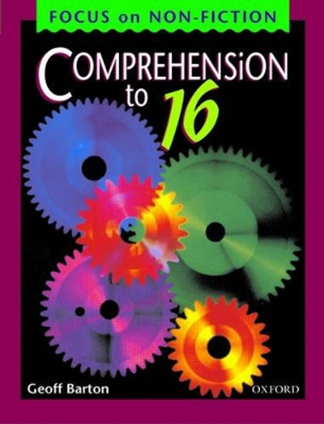 Comprehension to 16: Student's Book by Geoff Barton 9780198314479