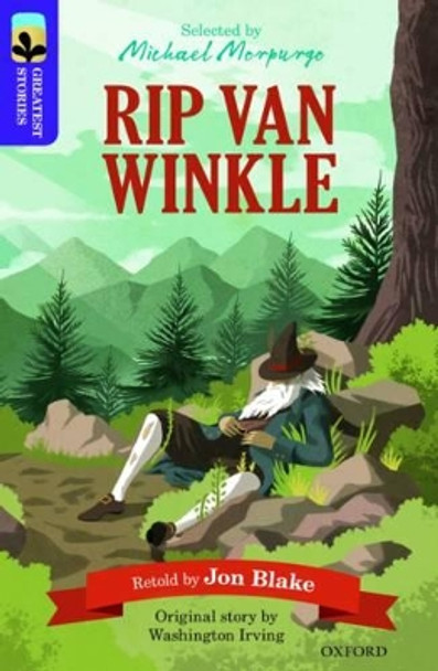 Oxford Reading Tree TreeTops Greatest Stories: Oxford Level 11: Rip Van Winkle by Jon Blake 9780198305958