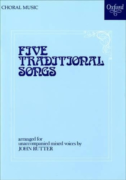 Five Traditional Songs by John Rutter 9780193437173