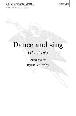 Dance and sing (Il est ne) by Ryan Murphy 9780193394780