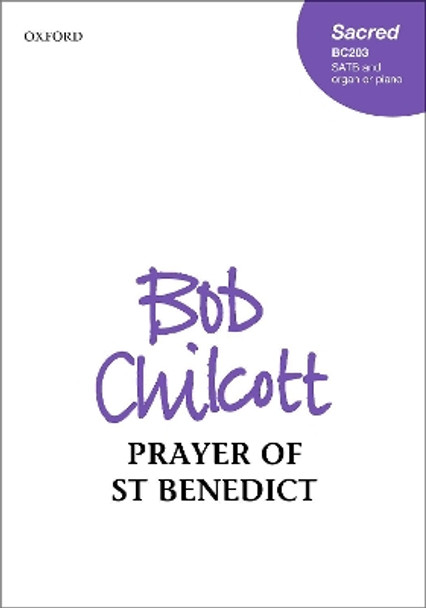 Prayer of St Benedict by Bob Chilcott 9780193415669