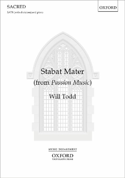 Stabat Mater: from Passion Music by Will Todd 9780193524835