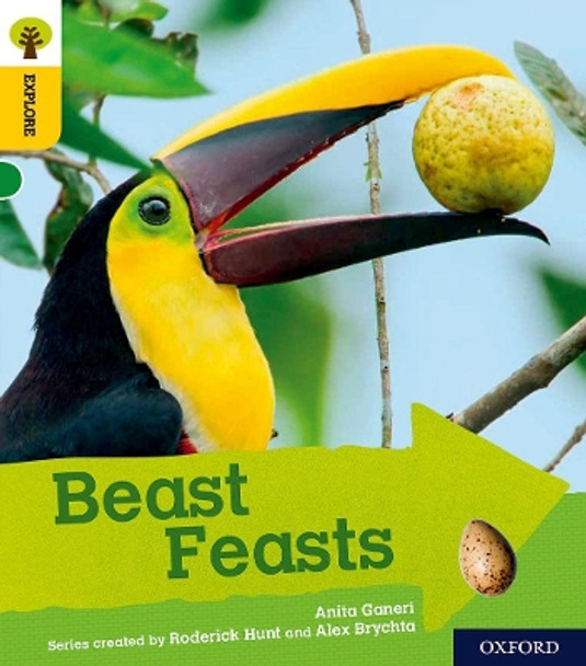 Oxford Reading Tree Explore with Biff, Chip and Kipper: Oxford Level 5: Beast Feasts by Anita Ganeri 9780198396901